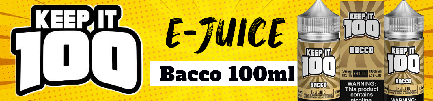 Bacco 100ml by Keep it 100 E-Liquid
